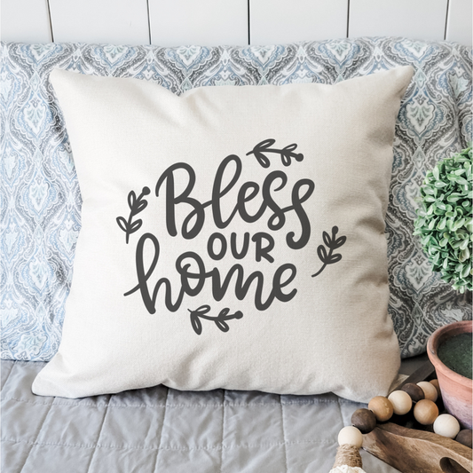 Bless Our Home Pillow Cover