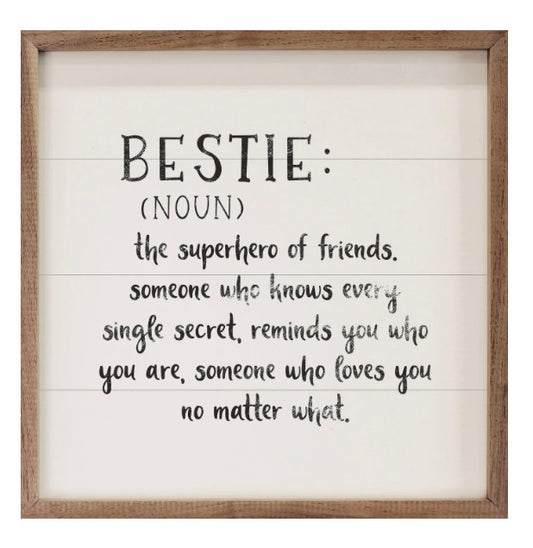 Bestie Sign