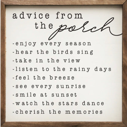 Advice From the Porch Sign