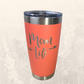 Mom Life Tumbler